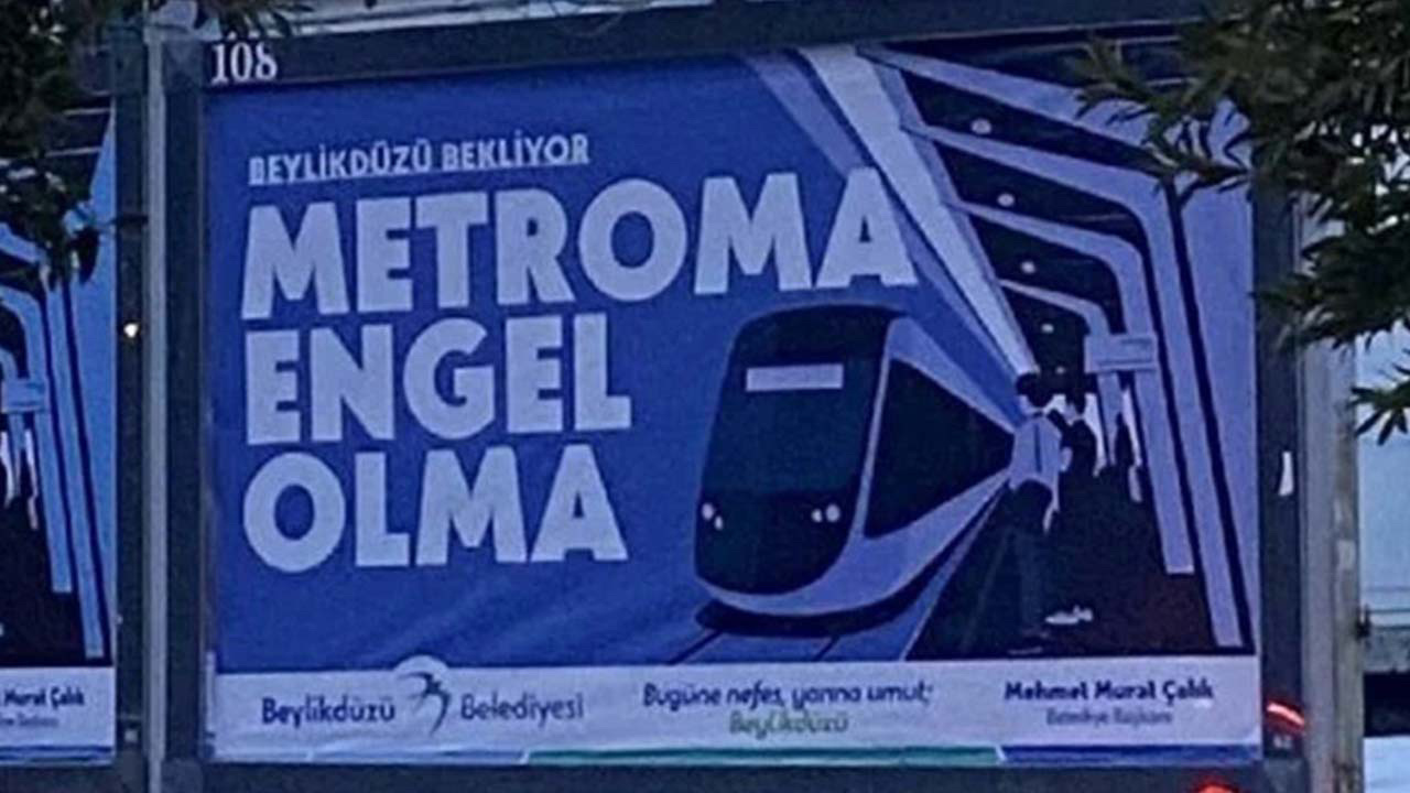 CHP'li belediyeler metro için afiş astırdı: Metroma alıkoyma haberi