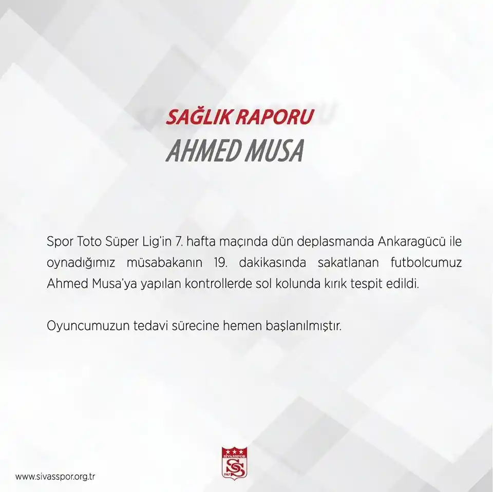 Sivassporlu futbolcu Ahmed Musa’da kırık tespit edildi
