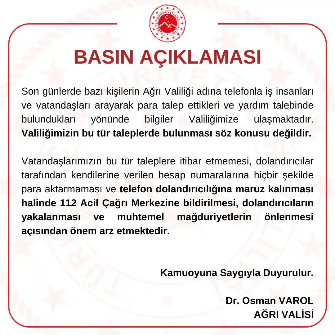 Ağrı Valiliğinden telefon yoluyla dolandırıcılık uyarısı
