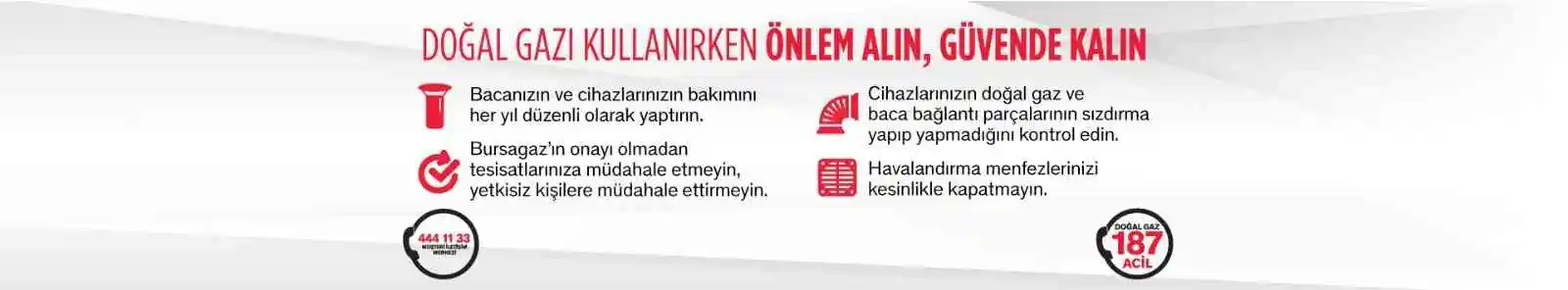 Bursagaz’dan kış öncesi önemli uyarı
