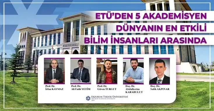 ETÜ'den 5 akademisyen dünyanın en etkili bilim insanları arasında
