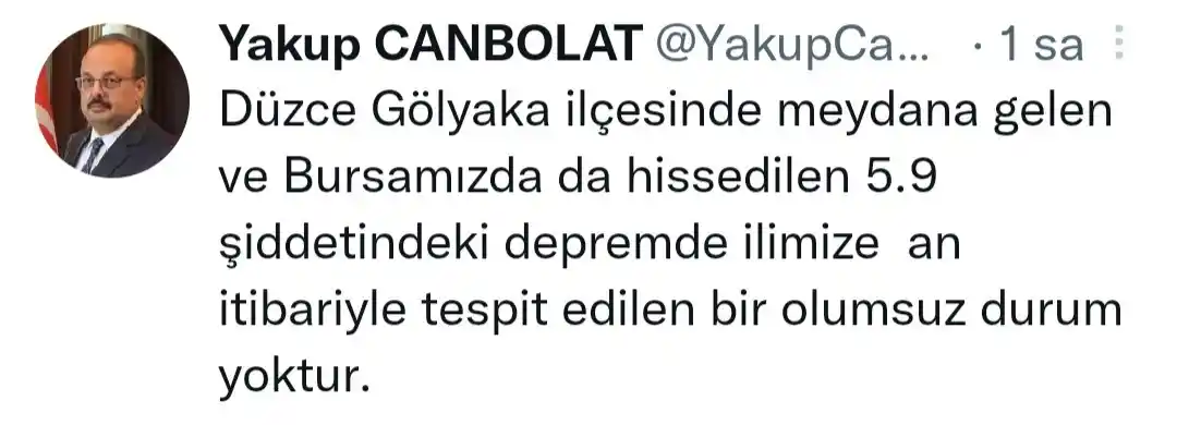 Bursa Valisi Canbolat: "Bursa'mızda da hissedilen 5.9 büyüklüğündeki depremde olumsuz bir durum yoktur"
