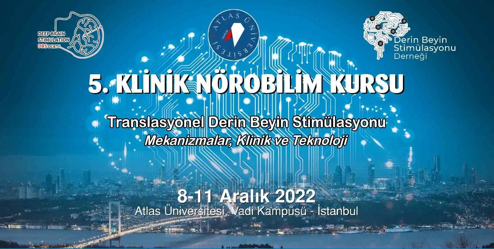 5. Klinik Nörobilim kursu başladı